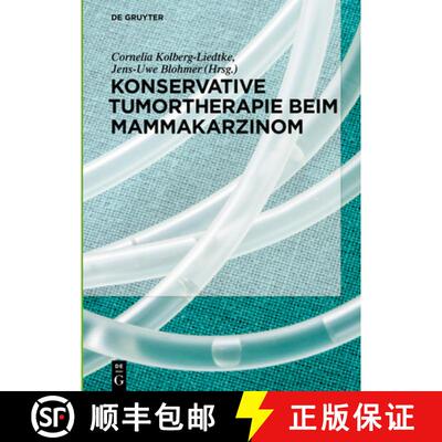 【3-4周达】精装 Konservative Tumortherapie beim Mammakarzinom [9783110577419]
