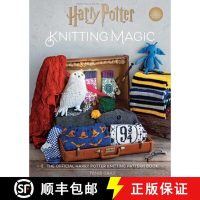 【3-4周达】Harry Potter: Knitting Magic: The Official Harry Potter Knitting Pattern Book [9798886639605]
