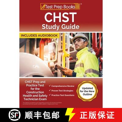 【3-4周达】CHST Study Guide: CHST Prep and Practice Test for the Construction Health and Safety Techn... [9781637753682]