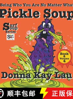 【3-4周达】Pickle Soup: Being Who You Are No Matter What Book 4 Volume 4 [9781956022476]