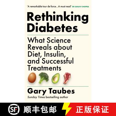 【3-4周达】Rethinking Diabetes: What Science Reveals about Diet, Insulin and Successful Treatments [9781803510705]