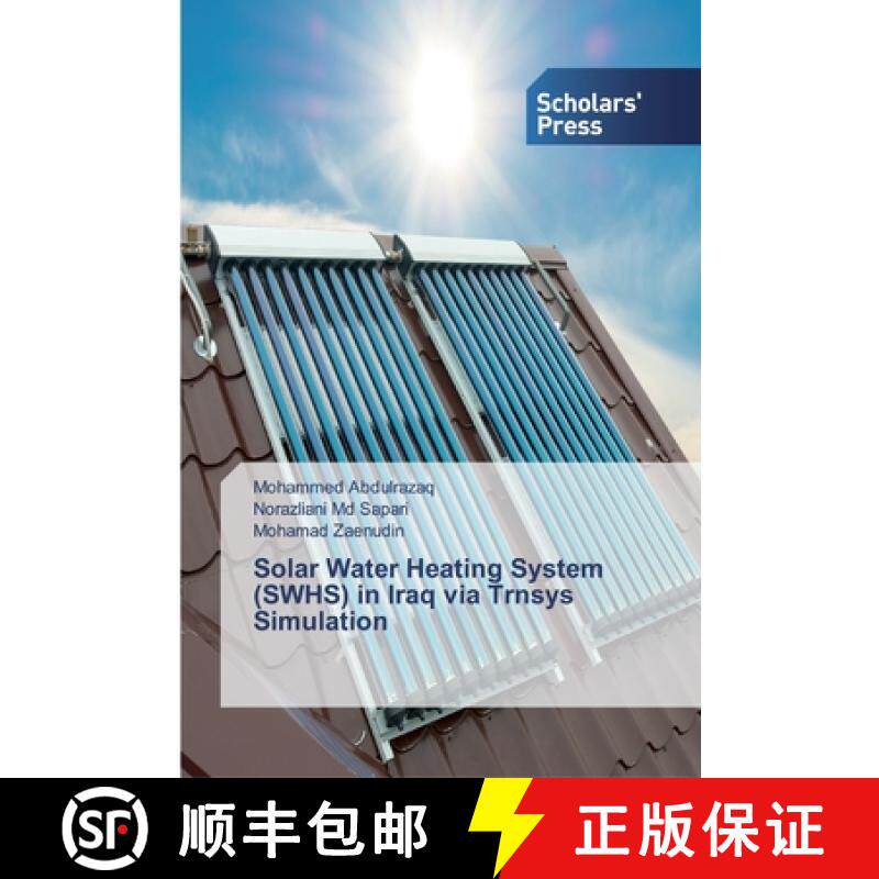【3-4周达】Solar Water Heating System (SWHS) in Iraq via Trnsys Simulation [9786138913962]