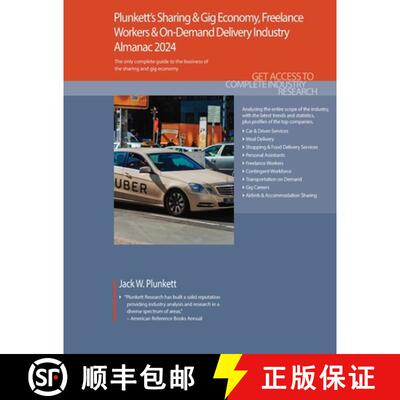 【3-4周达】Plunkett's Sharing & Gig Economy, Freelance Workers & On-Demand Delivery Industry Almanac ... [9781647880262]