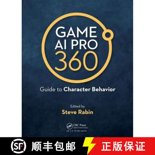 【3-4周达】Game AI Pro 360: Guide to Character Behavior: Guide to Character Behavior [9780367151140]