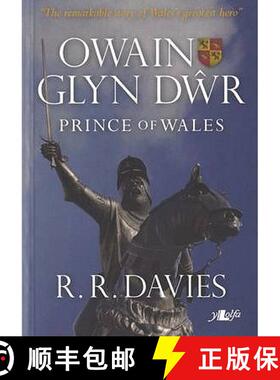 【3-4周达】Owain Glyn Dwr - Prince of Wales: Prince of Wales [9781847711274]
