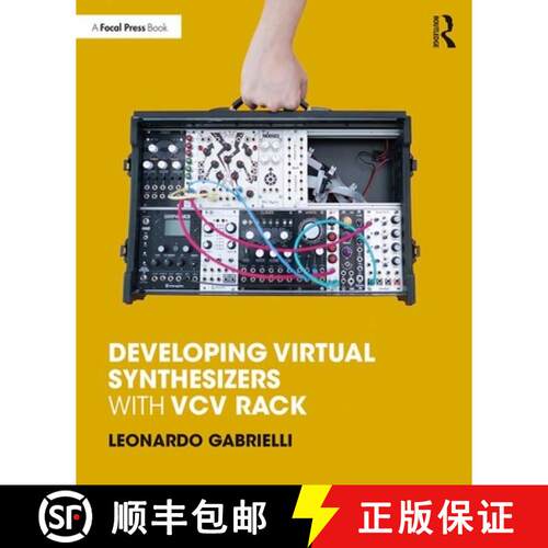 【3-4周达】精装 Developing Virtual Synthesizers with VCV Rack [9780367077747]