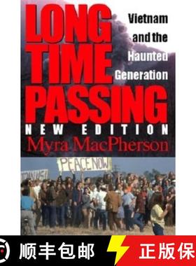 【3-4周达】Long Time Passing, New Edition: Vietnam and the Haunted Generation [9780253214959]