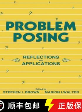 【3-4周达】Problem Posing: Reflections and Applications [9780805810653]