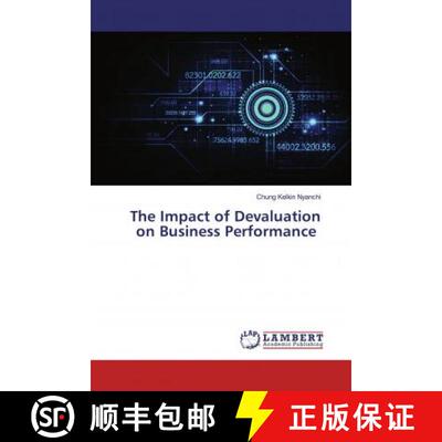 预订 The Impact of Devaluation on Business Performance [9786139460861]