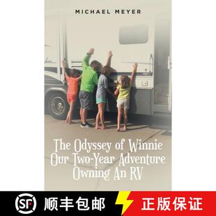 预订 The Odyssey of Winnie Our Two-Year Adventure Owning An RV [9798885052139]