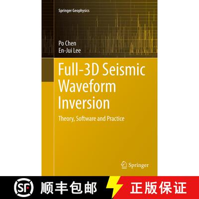 【3-4周达】Full-3D Seismic Waveform Inversion : Theory, Software and Practice (Softcover reprint of t... [9783319358772]
