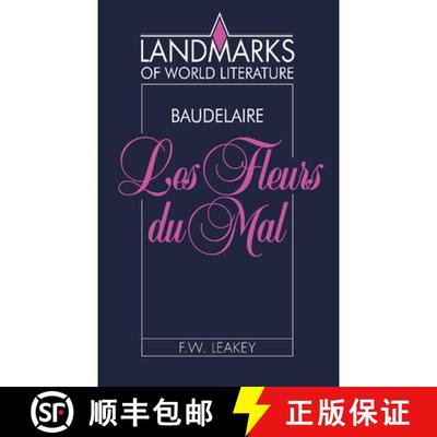 【3-4周达】Baudelaire: Les Fleurs du mal: - Baudelaire: Les Fleurs du mal [9780521369374]