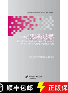预订 Force Majeure and Hardship under General Contract Principles : Exemption for Non-Performance in ... [9789041127921]