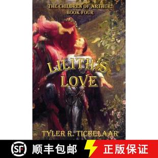 Four Love Arthur Children The 9780996240024 预订 Book Lilith