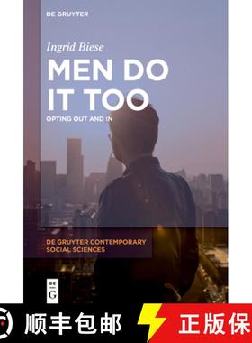【3-4周达】Men Do It Too: Opting Out and In [9783110724165]