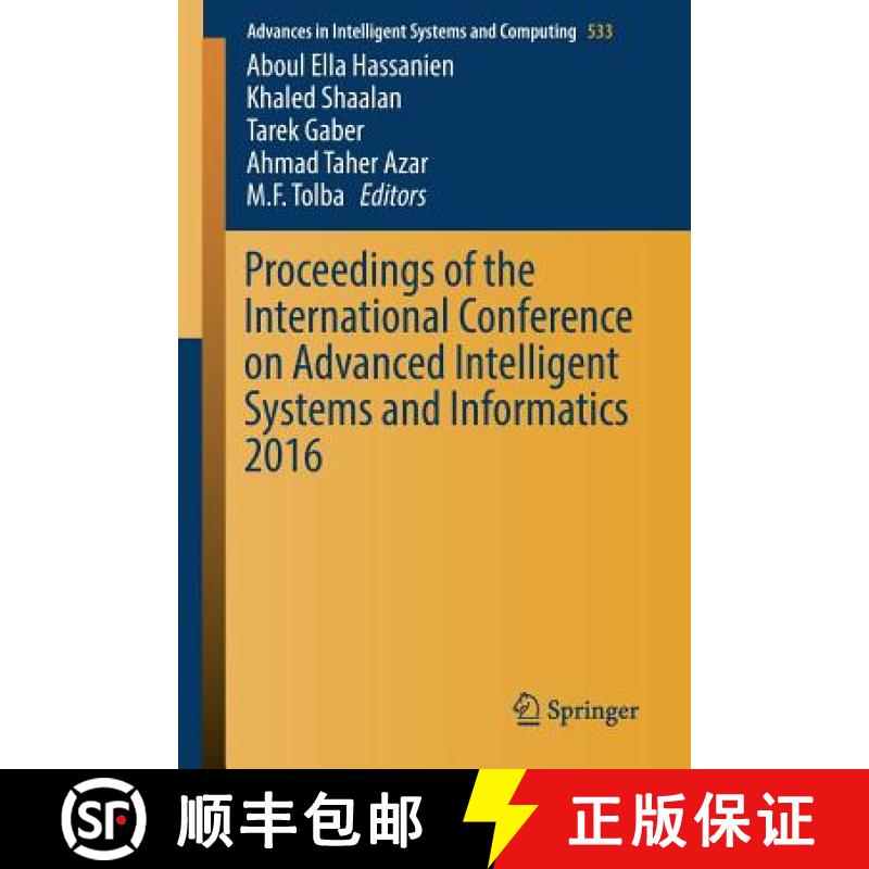 【4周达】Proceedings of the International Conference on Advanced Intelligent Systems and Informatics ... [9783319483078]