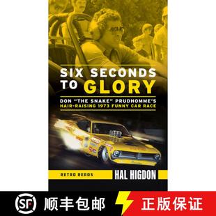 预订 Prudhomme Funny Hair Glory The Race 9781937747275 Don Snake 1973 Raising Car Seconds Six