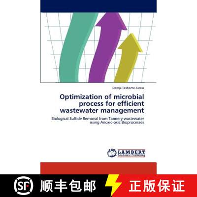 预订 Optimization of microbial process for efficient wastewater management [9783848485857]