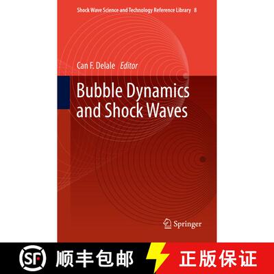 【3-4周达】Bubble Dynamics and Shock Waves [9783642436239]