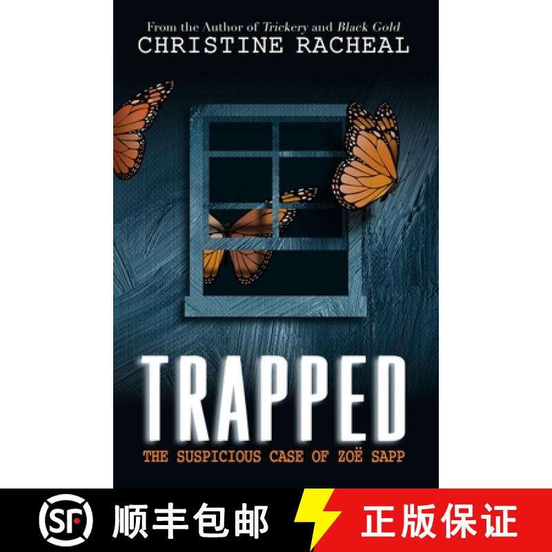 【3-4周达】Trapped: The Suspicious Case of Zoë Sapp [9780578690193]