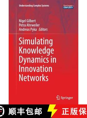 【3-4周达】Simulating Knowledge Dynamics in Innovation Networks [9783662511480]