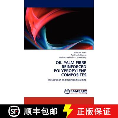 预订 Oil Palm Fibre Reinforced Polypropylene Composites [9783659205309]
