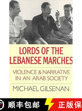 预订 Lords of the Lebanese Marches: Violence, Power, Narrative in an Arab Society [9781850430995]