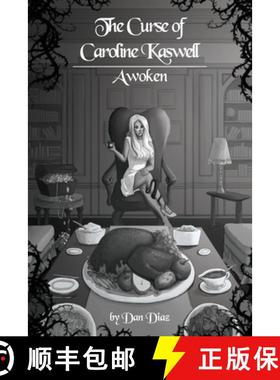 【3-4周达】The Curse of Caroline Kaswell: Awoken [9798886830514]