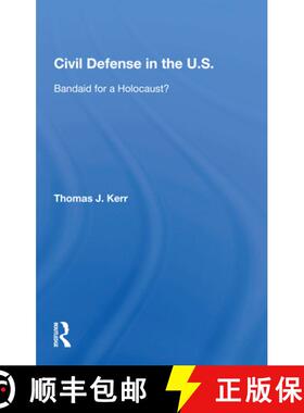 【3-4周达】Civil Defense in the United States: Bandaid for a Holocaust? [9780367169725]
