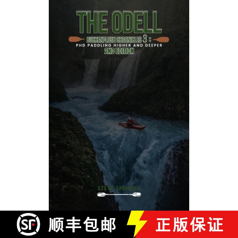 【2-3周达】THE ODELL BUCKENFLUSH CHRONICLES 3: Paddling Higher and Deeper [9798349238727]