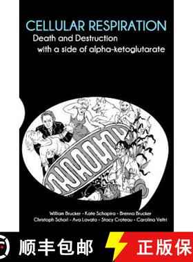【3-4周达】Cellular Respiration: Death and Destruction with a side of alpha-ketoglutarate [9780982818909]