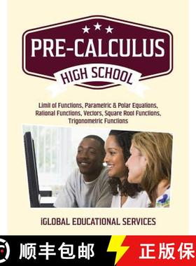 预订 Pre-Calculus: High School Math Tutor Lesson Plans [9781944346614]