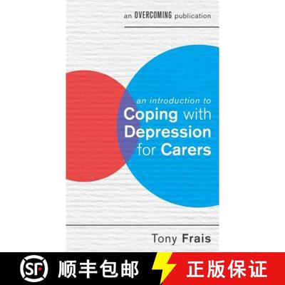 【3-4周达】An Introduction to Coping with Depression for Carers [9781472119339]