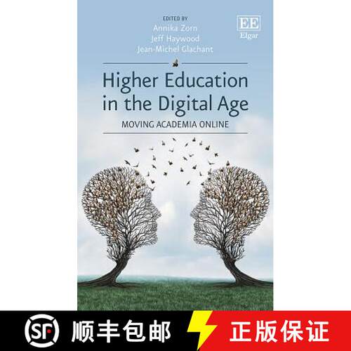【3-4周达】精装 Higher Education in the Digital Age – Moving Academia Online [9781788970150]