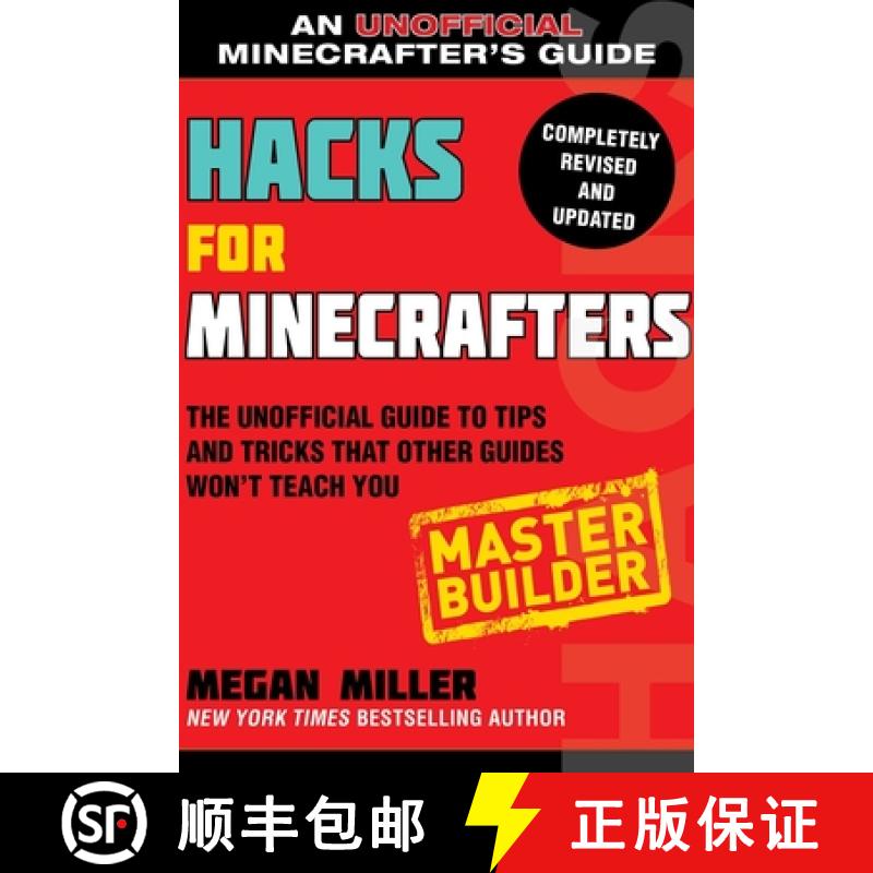 【3-4周达】Hacks for Minecrafters: Master Builder: The Unofficial Guide to Tips and Tricks That Other... [9781510738034]