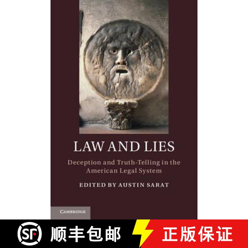 【3-4周达】Law and Lies: Deception and Truth-Telling in the American Legal System [9781107108783]