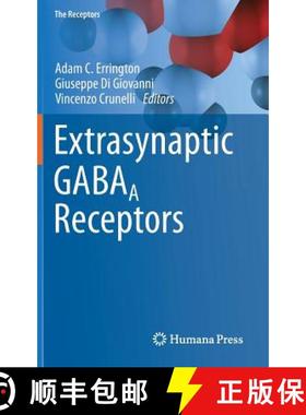 【3-4周达】Extrasynaptic GABAA Receptors [9781493914258]