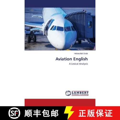 【3-4周达】Aviation English: A Lexical Analysis (Aufl.) [9783659751837]