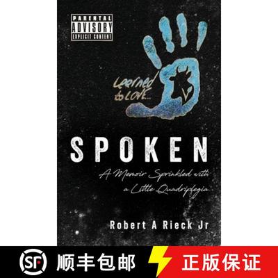 【3-4周达】Spoken: A Memoir Sprinkled with a Little Quadriplegia [9798822931282]
