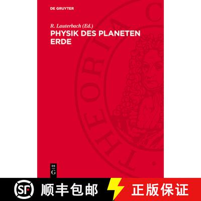 【3-4周达】Physik Des Planeten Erde: Physik Des Erdkörpers, Der Hydrosphäre Und Der Atmosphäre [9783112772324]