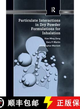 【3-4周达】Particulate Interactions in Dry Powder Formulation for Inhalation [9780367397975]
