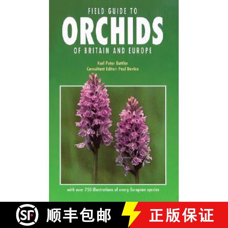 【3-4周达】Field Guide to Orchids of Britain and Europe [9781852235918]