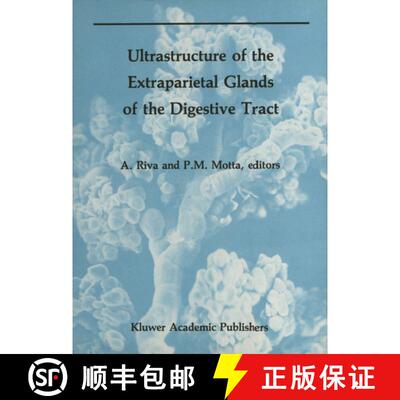 【3-4周达】Ultrastructure of the Extraparietal Glands of the Digestive Tract [9781461282112]