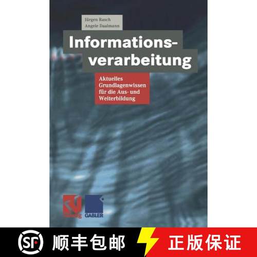 【3-4周达】Informationsverarbeitung: Aktuelles Grundlagenwissen Für Die Aus- Und Weiterbildung [9783528056759]