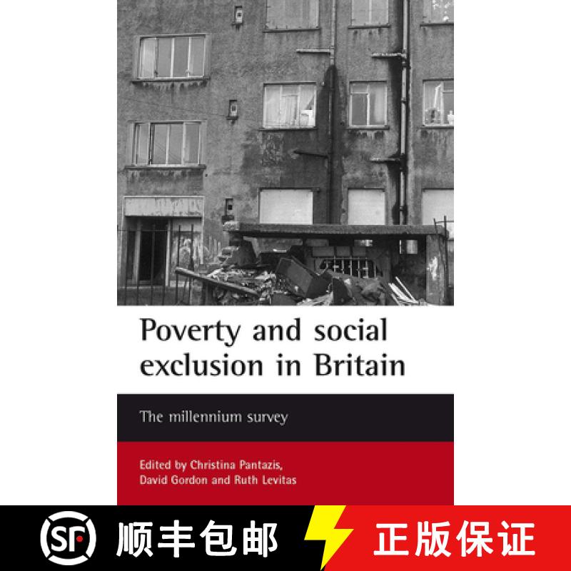 【2-3周达】Poverty and Social Exclusion in Britain: The Millennium Survey [9781861343734]