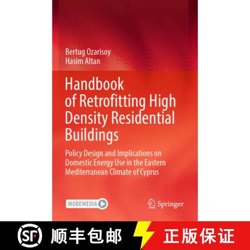 【3-4周达】Handbook of Retrofitting High Density Residential Buildings: Policy Design and Implication... [9783031118562]