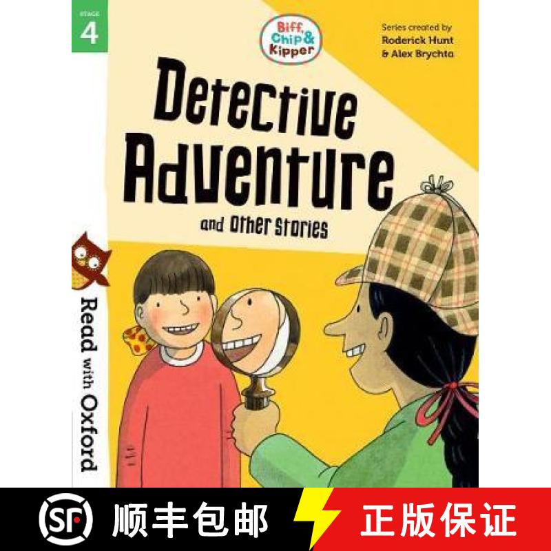 【2-3周达】Read with Oxford: Stage 4: Biff, Chip and Kipper: Detective Adventure and Other Stories [9780192764270]