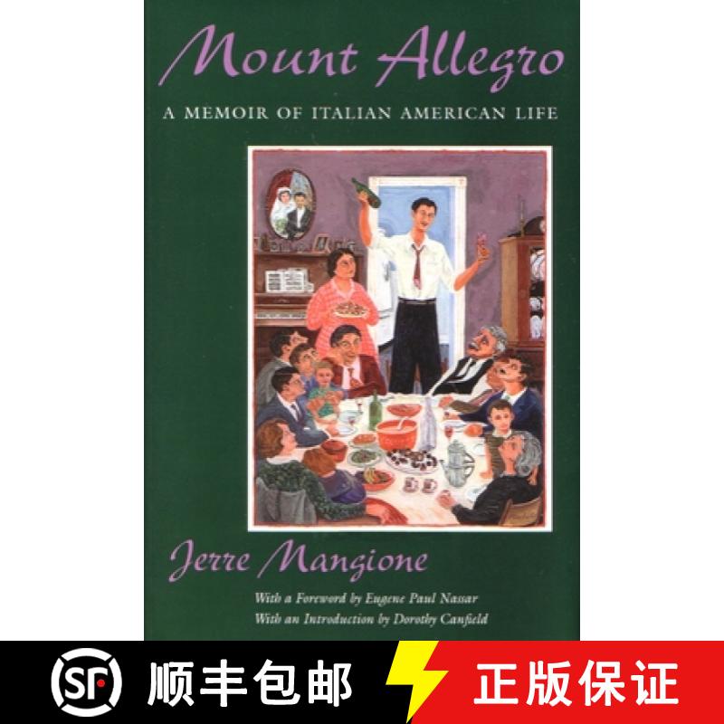 【3-4周达】Mount Allegro: A Memoir of Italian American Life [9780815604297]