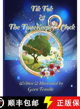 【3-4周达】Tik-Tok and the TimeKeeper's Clock [9781312750005]