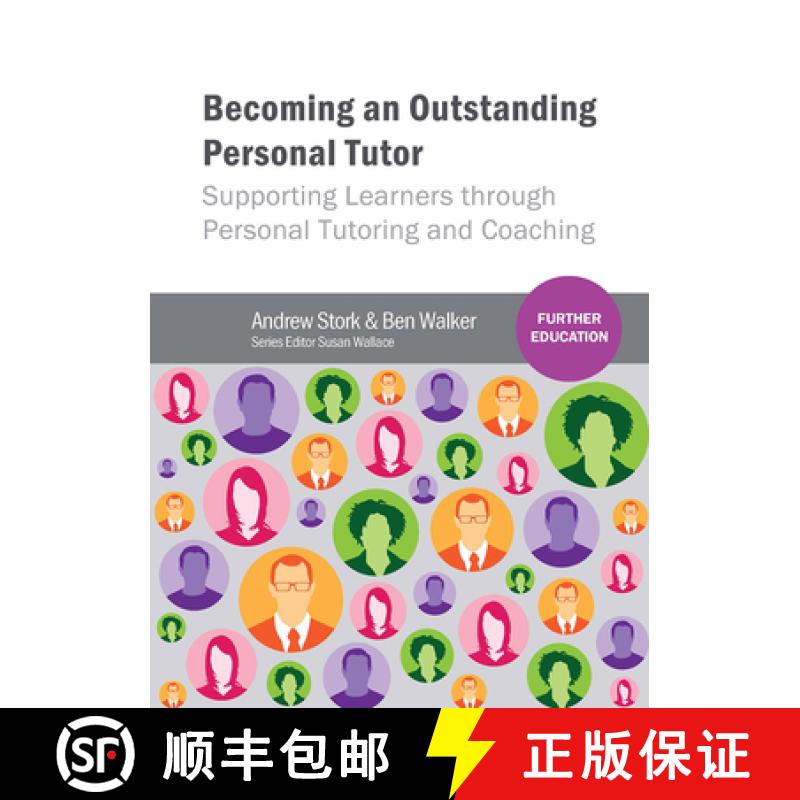 【3-4周达】Becoming an Outstanding Personal Tutor : Supporting Learners through Personal Tutoring and... [9781910391051]